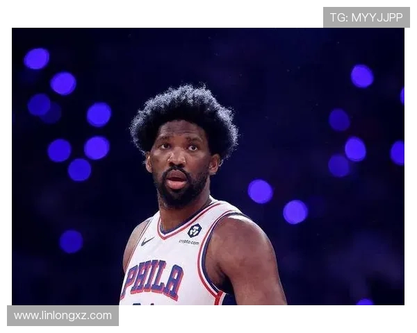 恩比德复出在即纳斯透露他尚需时间调整状态